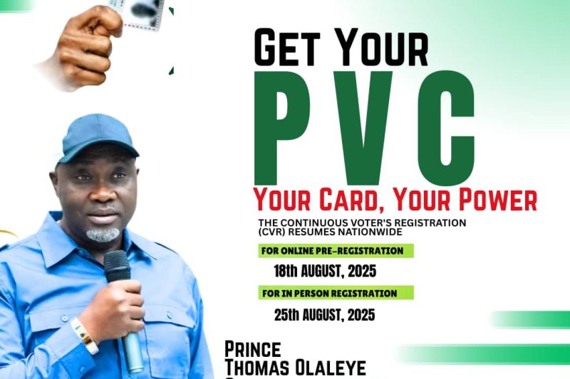 A CALL TO DUTY: LET US REGISTER OUR VOTES FOR A GREATER OSUN EAST : Prince Thomas Olaleye